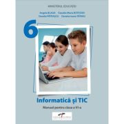 Informatica si TIC. Manual clasa a 6-a - Angela Blaga