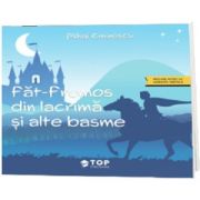 Fat-Frumos din lacrima si alte basme (include acces la varianta digitala) - Mihai Eminescu