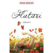 Fluturi Vol. 3 - Irina Binder