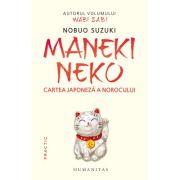 Maneki Neko. Cartea japoneza a norocului - Nobuo Suzuki