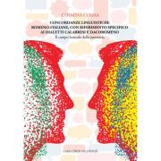 Concordanze linguistiche romeno-italiane, con riferimento specifico ai dialetti calabresi e dacoromeno - Cosmina Cosma
