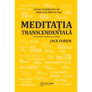 Meditatia Transcendentala – Jack Forem Forem