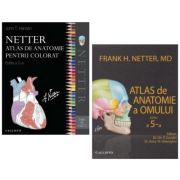 Pachet Netter Atlas de anatomie a omului si Atlas pentru colorat, Editia a 5-a - Frank H. Netter