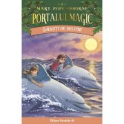 Salvati de delfini. portalul magic nr. 9 - mary pope osborne