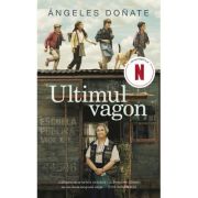 Ultimul vagon - Angeles Donate