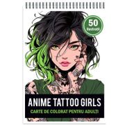 Carte de colorat pentru adulti, 50 de ilustratii, Anime Tattoo Girls