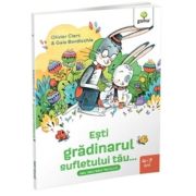 Esti gradinarul sufletului tau... sau secretul fericirii - olivier clerc