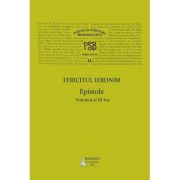 P. S. B. Volumul 11. Epistole 3 - Fericitul Ieronim