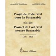 Projet de code civil pour la bessarabie - proiect de cod civil pentru basarabia (1824-1825) - flavius-antoniu baias