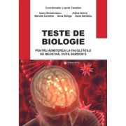 Teste de biologie pentru admiterea la facultatile de medicina, dupa Barron’s, editia 2024 - Lorela Caradan
