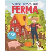 Ferma - Carte cu 255 autocolante - Gheorghe Ghetu