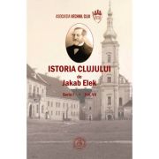 Istoria clujului 7- jakab elek