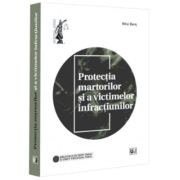 Protectia martorilor si a victimelor infractiunilor - Mihai Mares