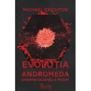 Evolutia andromeda - daniel h. wilson