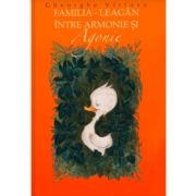 Familia, leagan intre armonie si agonie - gheorghe virtosu