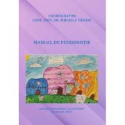 Manual de pedodontie - mihaela tanase