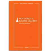 Mos Goriot. Eugenie Grandet (vol. 59) - Honore De Balzac