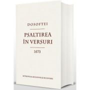 Psaltirea in versuri (1673) - Sfantul Ierarh Dosoftei, Mitropolitul Moldovei