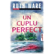 Un cuplu perfect - Ruth Ware