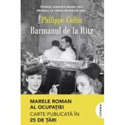 Barmanul de la Ritz - Philippe Collin