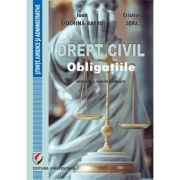 Drept civil. Obligatiile, editia a 3-a, revizuita si adaugita - Cristian Jora, Ioan Ciochina-Barbu