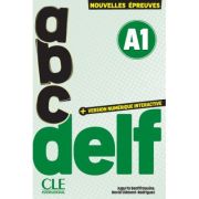 ABC DELF A1 Nouvelles épreuves 3e édition - Jugurta Bentifraouine, David Clément-Rodríguez