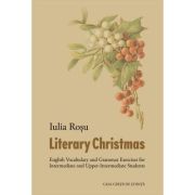 Literary Christmas. English Vocabulary and Grammar Exercices for Intermediate and Upper-Intermediate Students