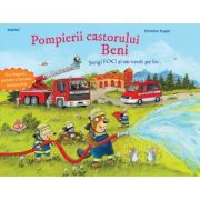Pompierii castorului Beni - Christine Kugler