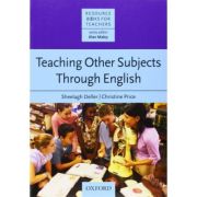 Teaching Other Subjects Through English - Resource Books for Teachers