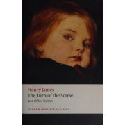 James, Henry, The Turn of the Screw and Other Stories