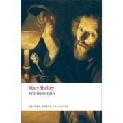 Shelley, Mary Wollstonecraft, Frankenstein or The Modern Prometheus