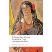Garcia Lorca, Federico, Four Major Plays