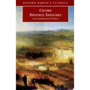 Cicero, Defence Speeches
