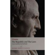 Cicero, The Republic and The Laws