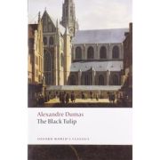 Dumas, Alexandre, The Black Tulip