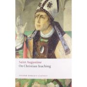 Augustine, St, On Christian Teaching
