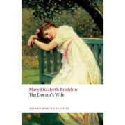Braddon, Mary Elizabeth, The Doctor's Wife