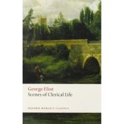 Eliot, George, Scenes of Clerical Life