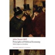 Mill, John Stuart, Principles of Political Economy and Chapters on Socialism