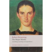 Browning, Robert, The Major Works