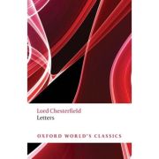 Chesterfield, Lord, Lord Chesterfield's Letters