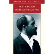 Du Bois, W. E. B., The Souls of Black Folk