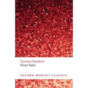 Flaubert, Gustave, Three Tales
