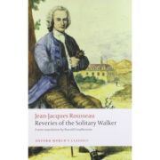 Rousseau, Jean-Jacques, Reveries of the Solitary Walker