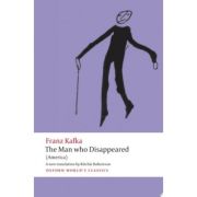 Kafka, Franz, The Man who Disappeared (America)
