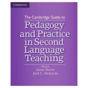 The Cambridge Guide to Pedagogy and Practice in Second Language Teaching