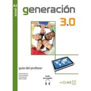 Generación 3.0 - Guía para el profesor (A2)