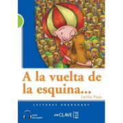Lecturas Adolescentes - A la vuelta de la esquina + audio