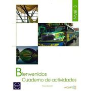 Bienvenidos 3 - Cuaderno de actividades 3 (B2-C1)