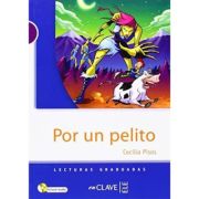 Lecturas Adolescentes - Por un pelito + CD audio